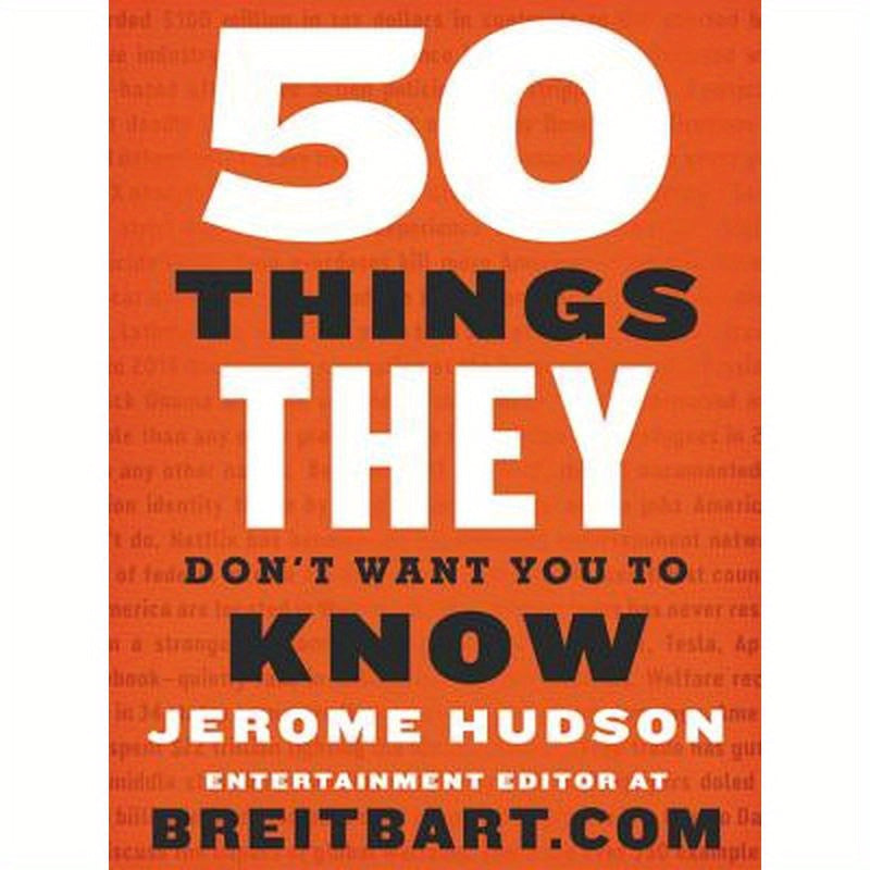 50 Things They Don't Want You to Know
