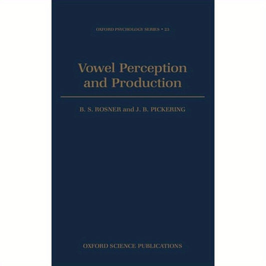 Vowel Perception and Production