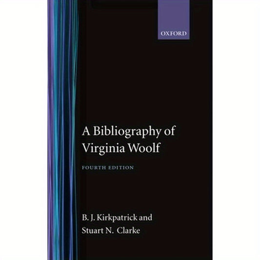 A Bibliography of Virginia Woolf
