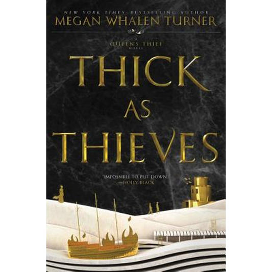 Thick as Thieves