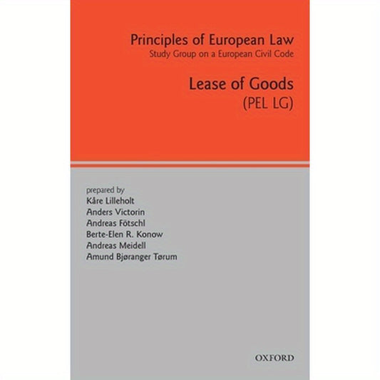 Principles of European Law: Volume Eight: Renting of Movables