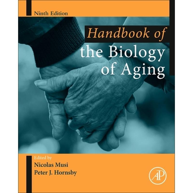 Handbook of the Biology of Aging