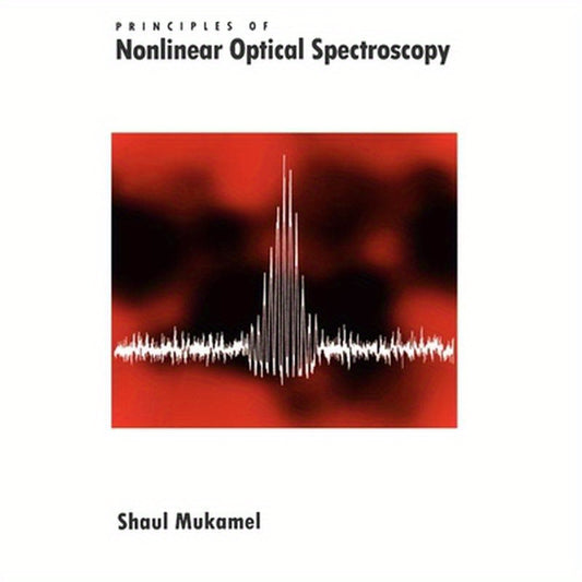 Principles of Nonlinear Optical Spectroscopy