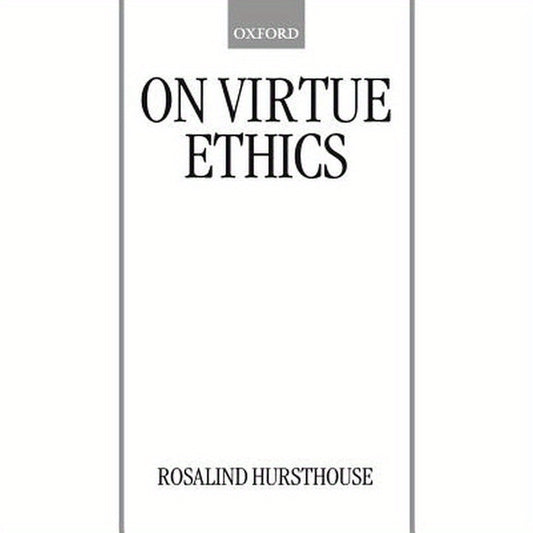 On Virtue Ethics