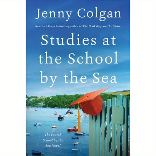 Studies at the School by the Sea: The Fourth School by the Sea Novel