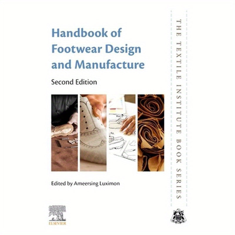 Handbook of Footwear Design and Manufacture