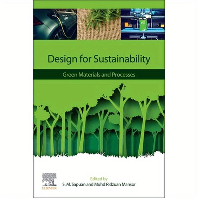 Design for Sustainability: Green Materials and Processes