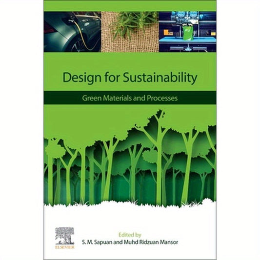 Design for Sustainability: Green Materials and Processes