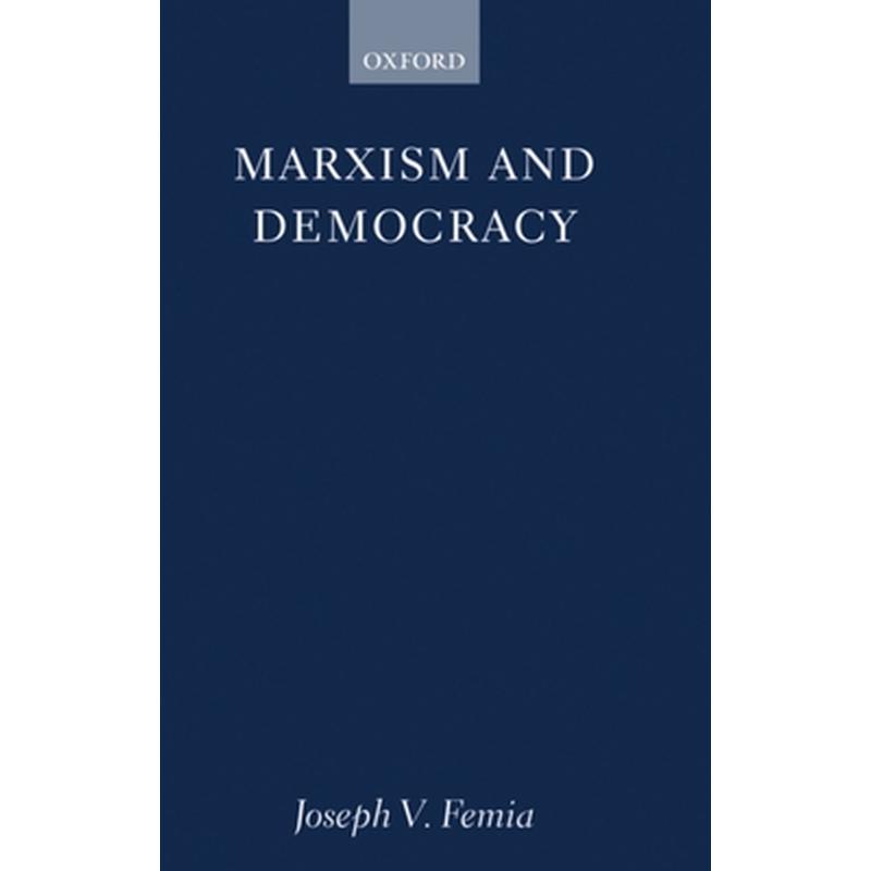 Marxism and Democracy