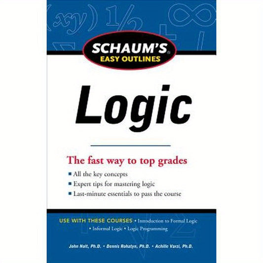 Schaum's Easy Outline of Logic