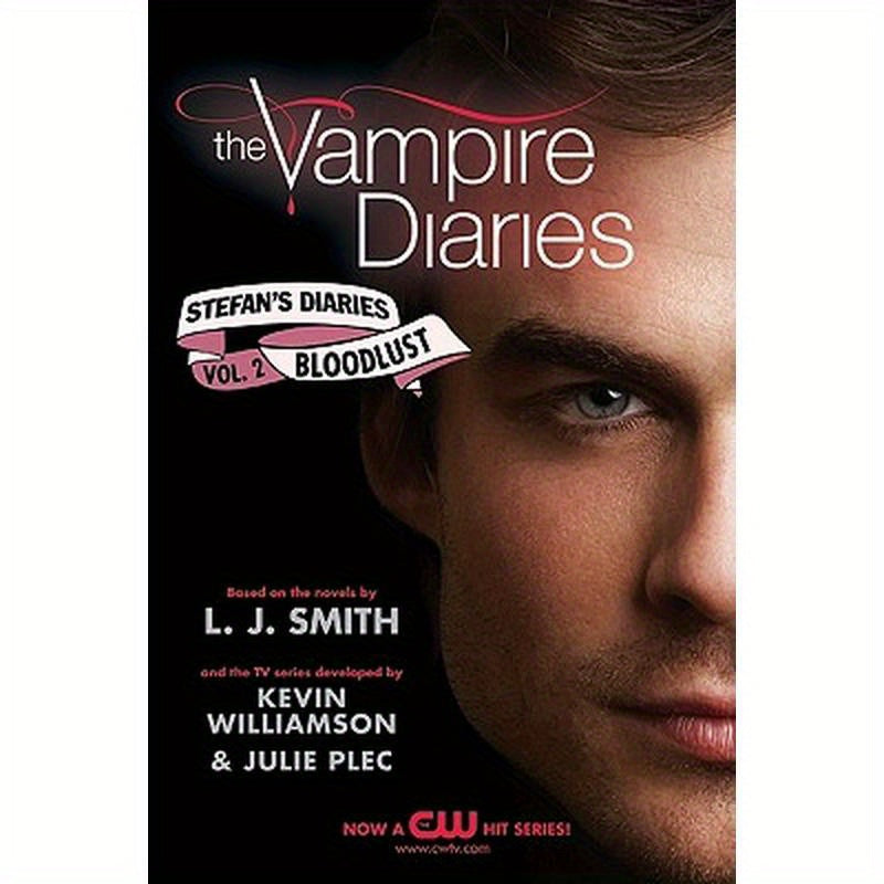 The Vampire Diaries: Stefan's Diaries #2: Bloodlust