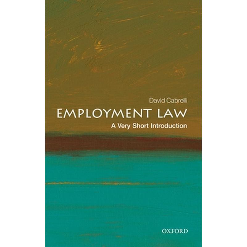 Employment Law: A Very Short Introduction