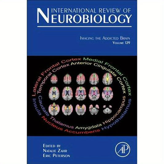 Imaging the Addicted Brain: Volume 129