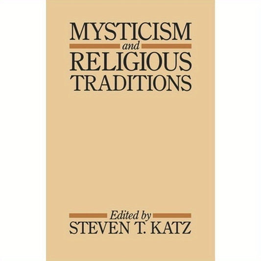 Mysticism and Religious Traditions