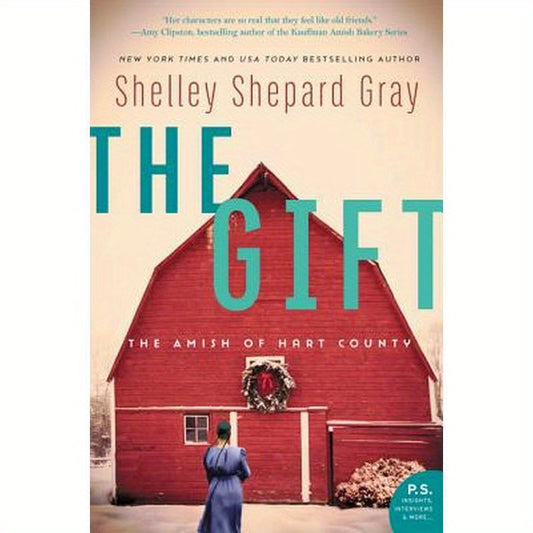 The Gift: The Amish of Hart County