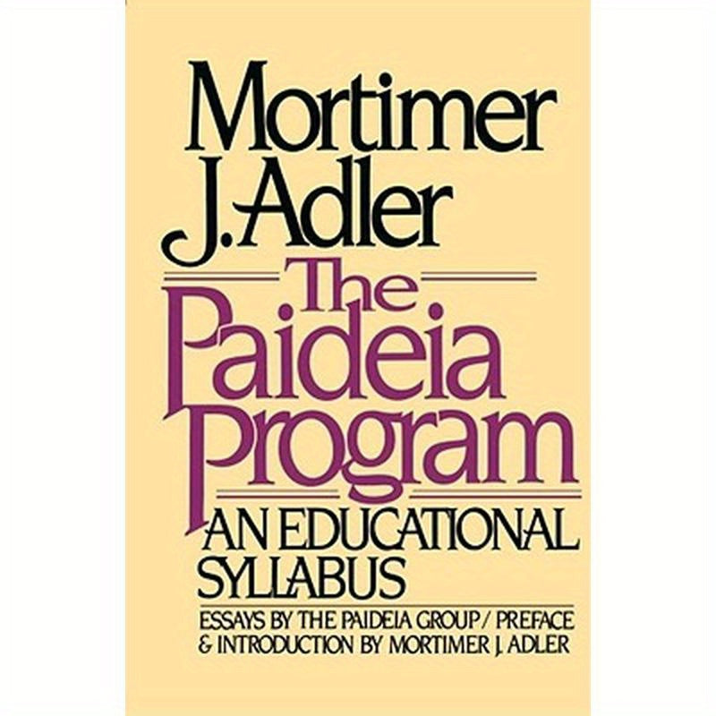 The Paideia Program: An Educational Syllabus