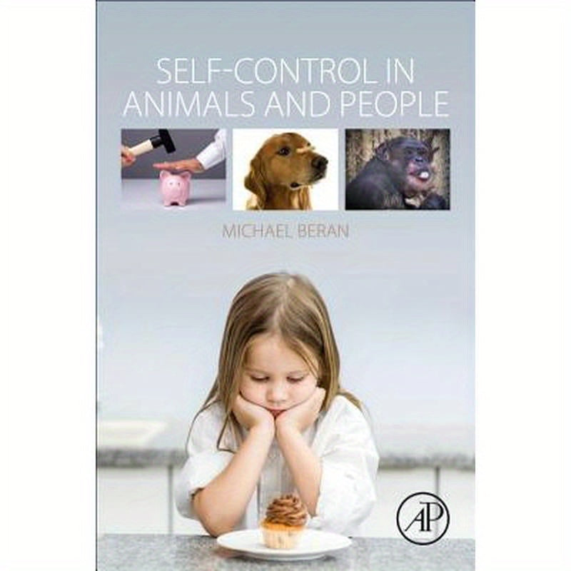 Self-Control in Animals and People