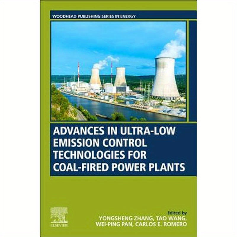 Advances in Ultra-Low Emission Control Technologies for Coal-Fired Power Plants