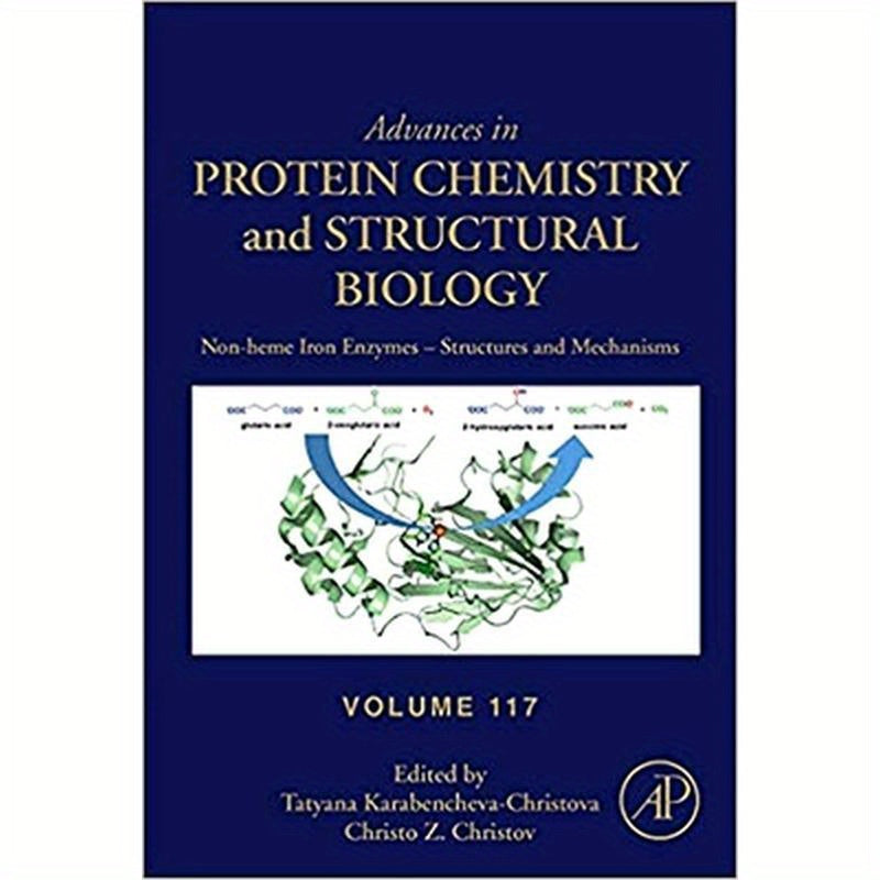 Non-Heme Iron Enzymes: Structures and Mechanisms: Volume 117