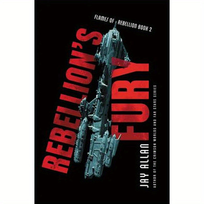 Rebellion's Fury
