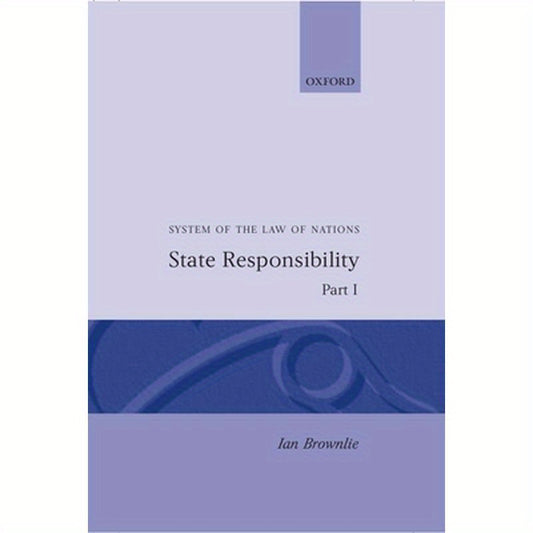 State Responsibility Part I: System of Law of Nations