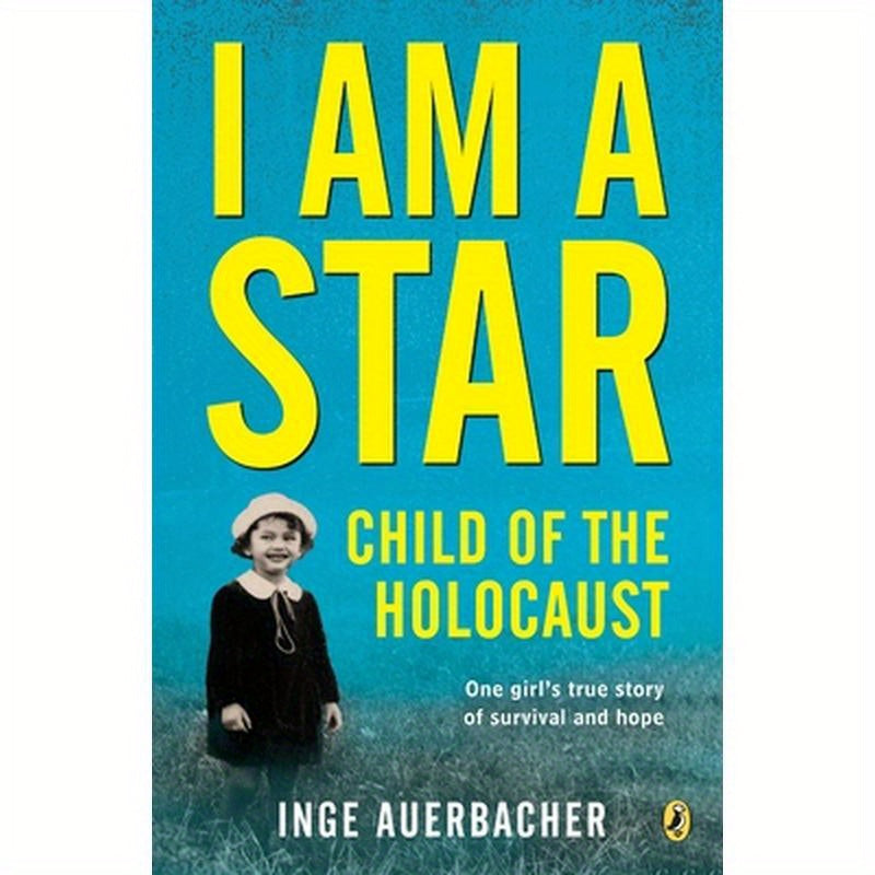 I Am a Star: Child of the Holocaust