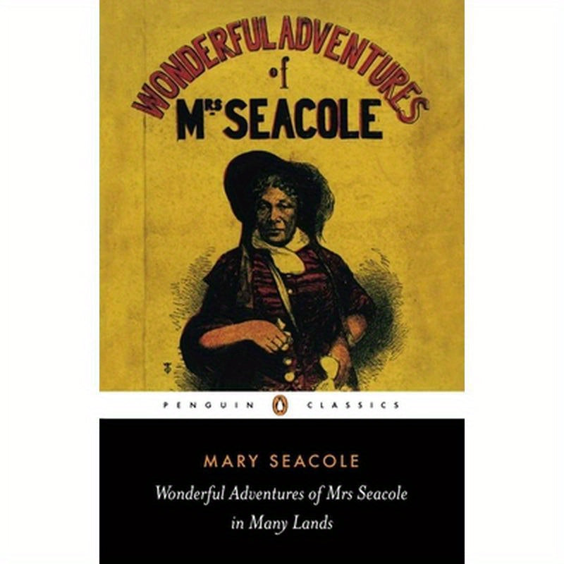 Wonderful Adventures of Mrs Seacole in Many Lands