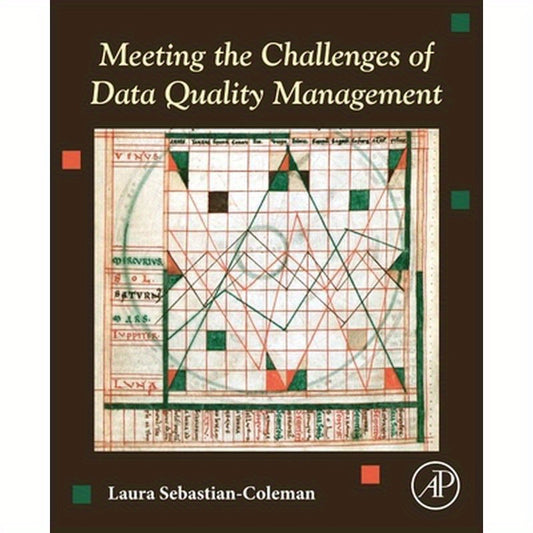 Meeting the Challenges of Data Quality Management