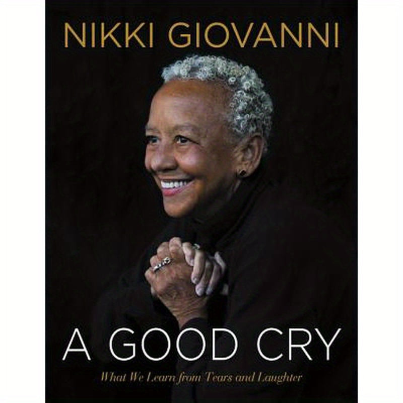 A Good Cry: What We Learn from Tears and Laughter
