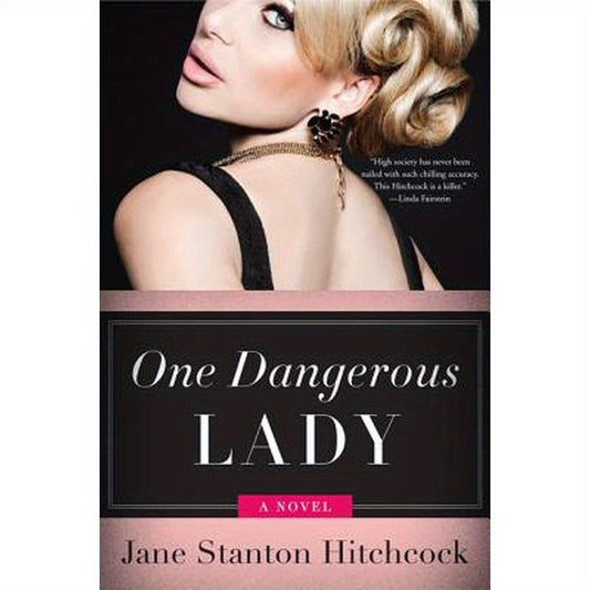 One Dangerous Lady