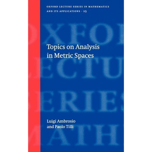 Topics on Analysis in Metric Spaces