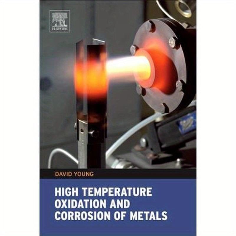 High Temperature Oxidation and Corrosion of Metals: Volume 1