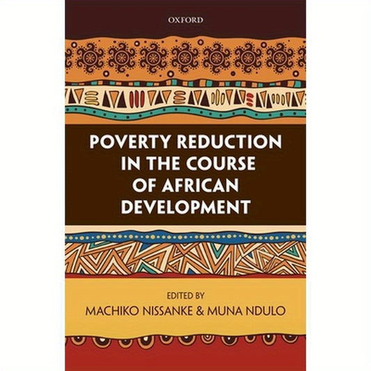 Poverty Reduction in the Course of African Development
