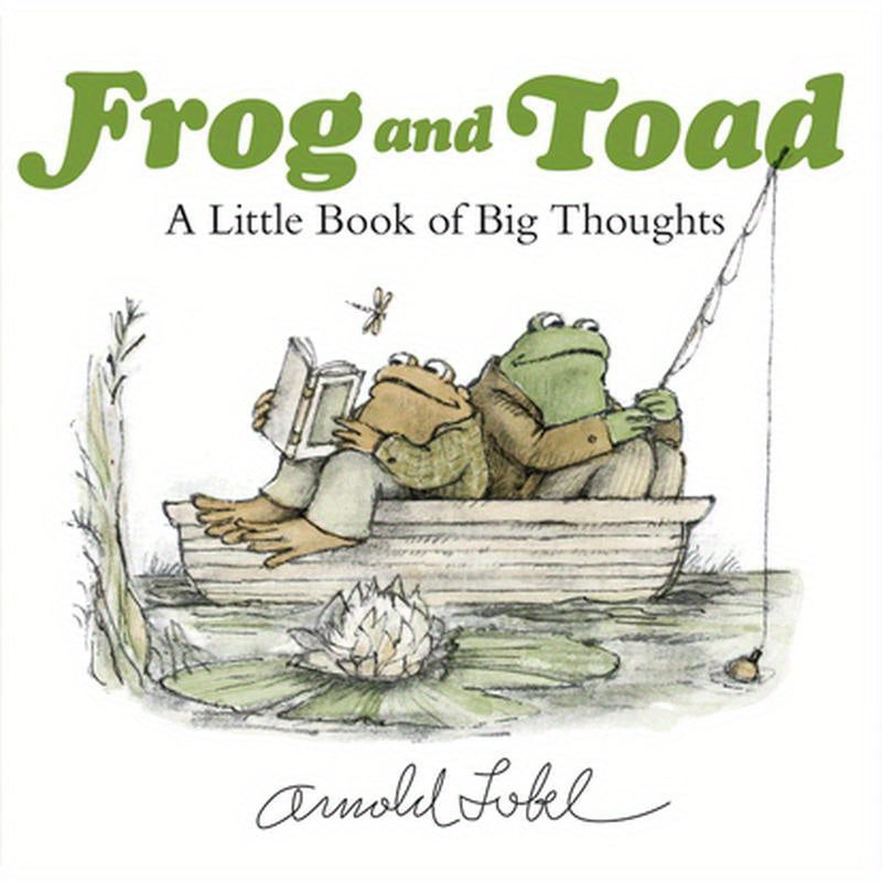 Frog and Toad: A Little Book of Big Thoughts: From the Classic Animal Friendship and Adventure Series, Great for Growing Reading Skills and Early Lite