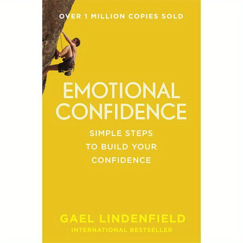 Emotional Confidence: Simple Steps to Build Your Confidence