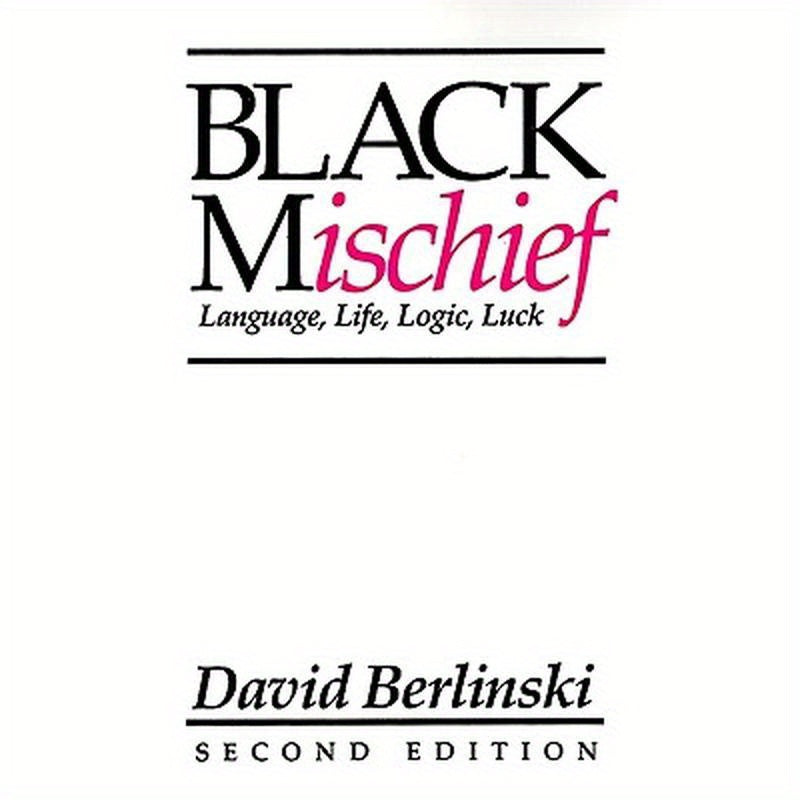 Black Mischief: Language, Life, Logic, Luck - Second Edition