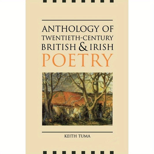 Anthology of Twentieth-Century British and Irish Poetry