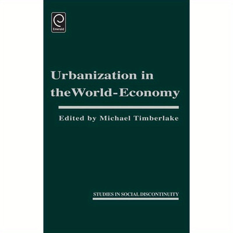 Urbanization in the World Economy