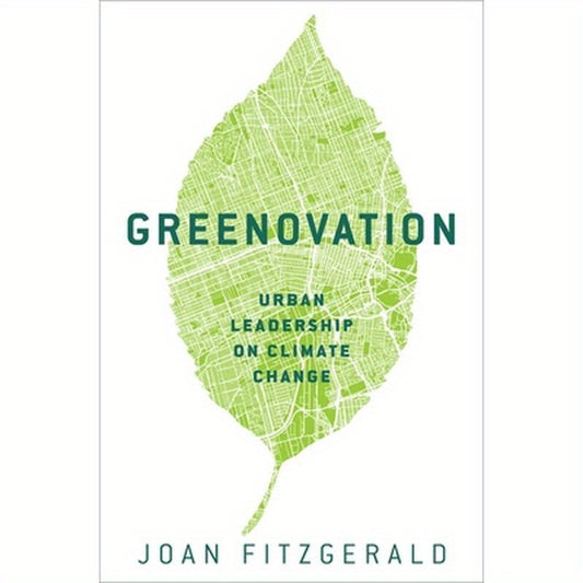 Greenovation: Urban Leadership on Climate Change