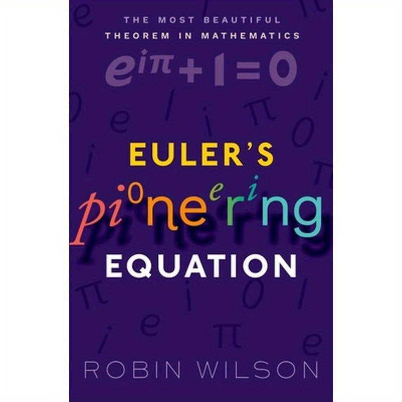 Euler's Pioneering Equation P