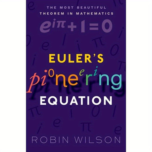 Euler's Pioneering Equation P