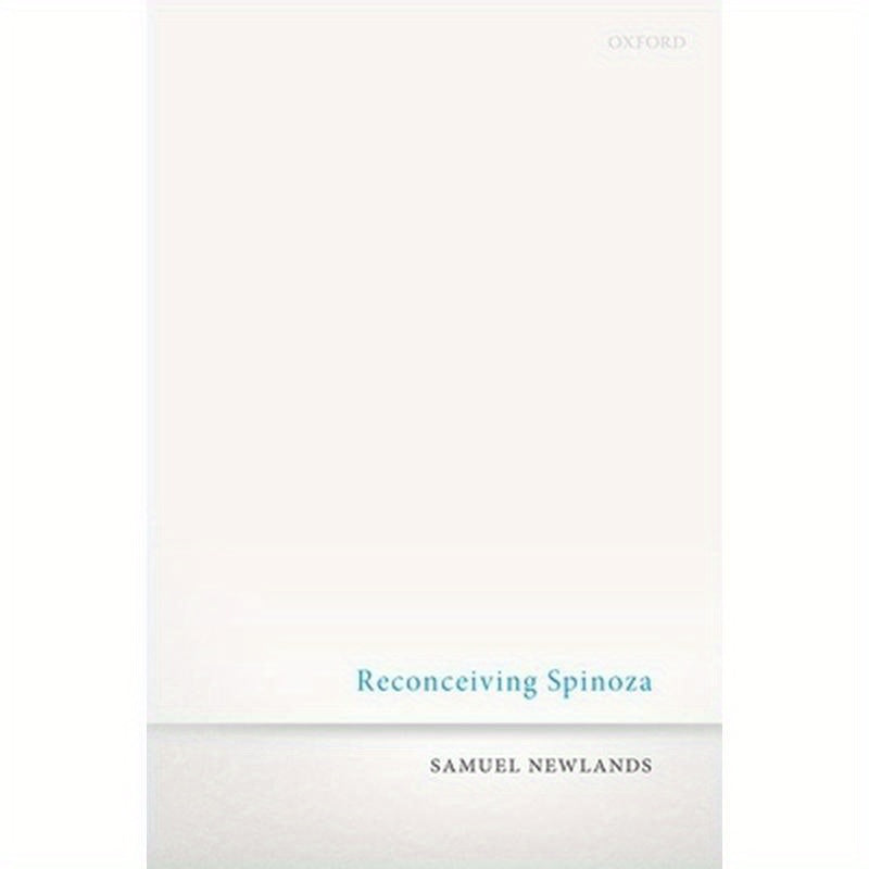 Reconceiving Spinoza C