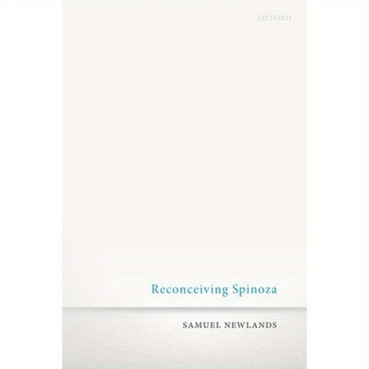 Reconceiving Spinoza C