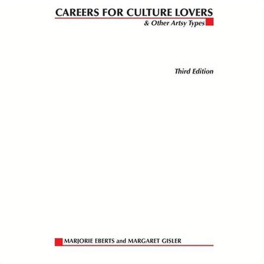 Careers for Culture Lovers & Other Artsy Types
