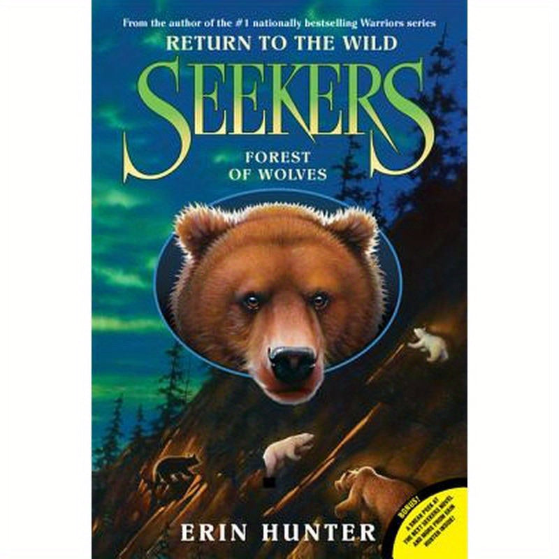 Seekers: Return to the Wild #4: Forest of Wolves