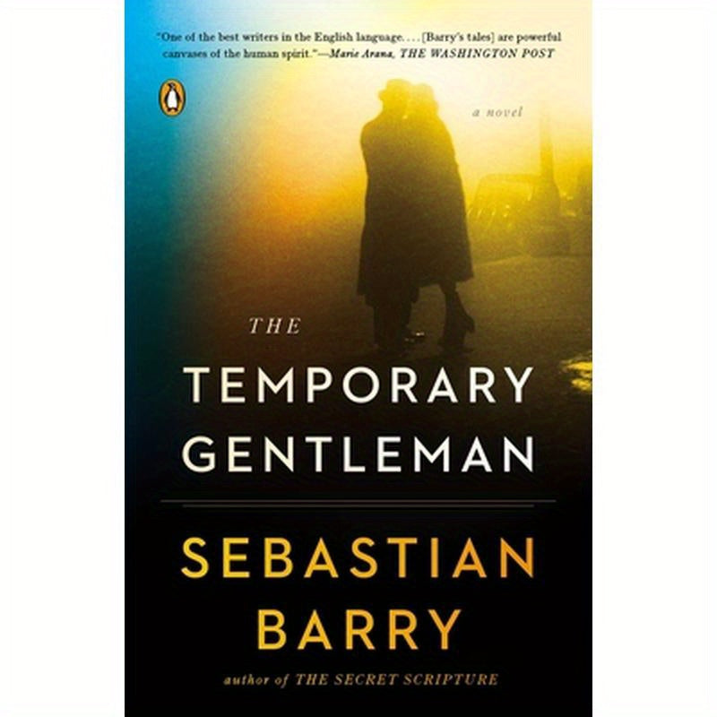 The Temporary Gentleman: The Temporary Gentleman: A Novel