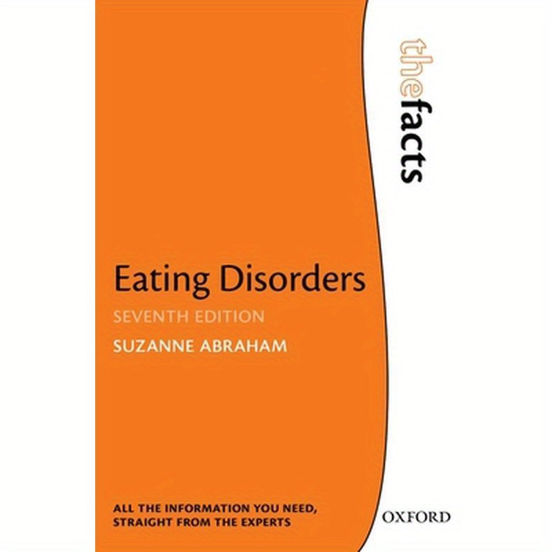 Eating Disorders: The Facts