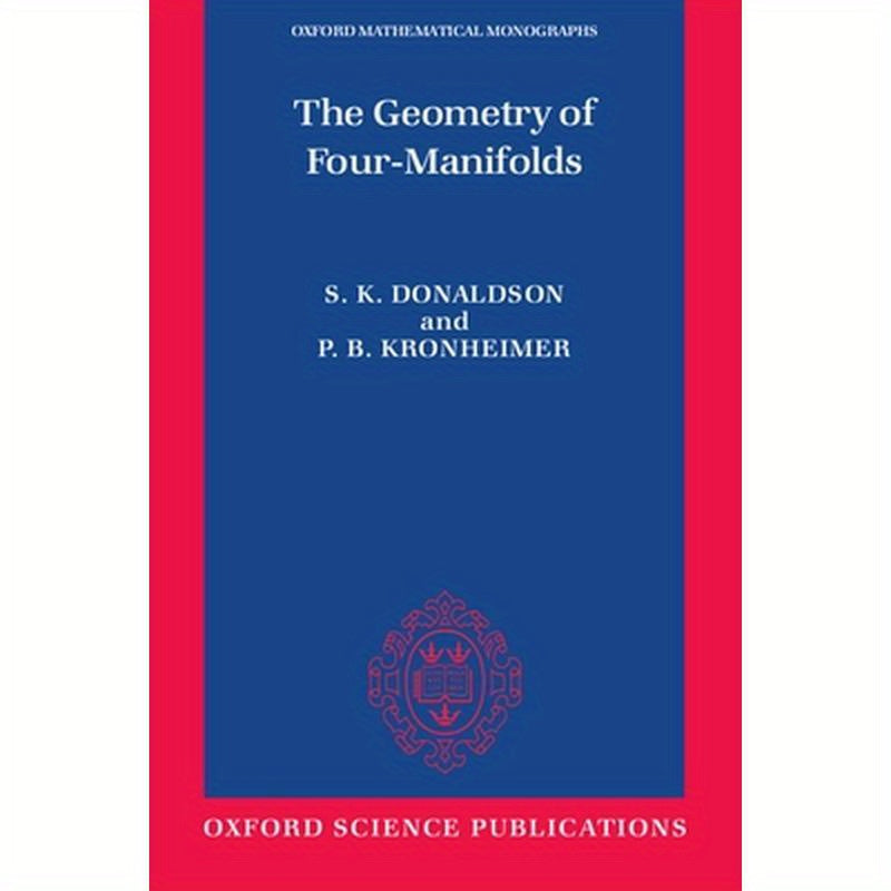 The Geometry of Four-Manifolds
