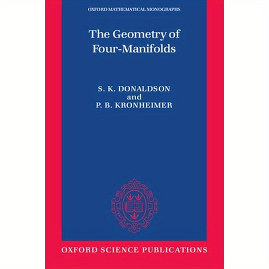 The Geometry of Four-Manifolds