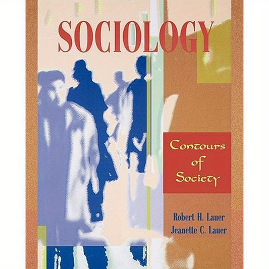 Sociology: Contours of Society